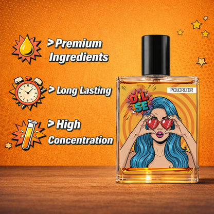 Polorizer Dil Se Perfume.
